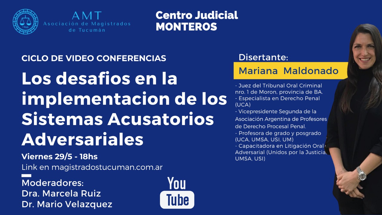 Vuelva a ver la conferencia de Mariana Maldonado «Los Desafíos en la Implementación de los Sistemas Acusatorios Adversariales»