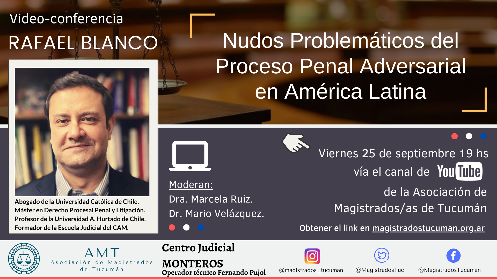 Vuelva a ver la conferencia de Rafael Blanco «Nudos Problemáticos del Proceso Penal Adversarial en América Latina»