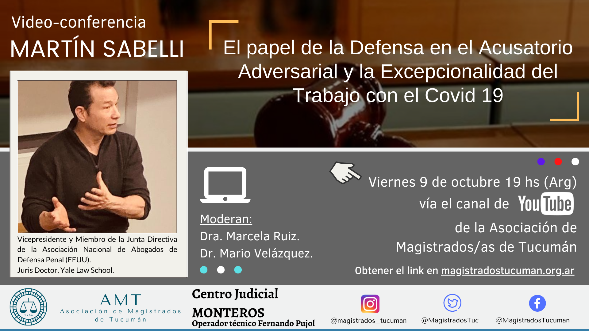 Vuelva a ver la conferencia de Martín Sabelli «El papel de la Defensa en el Acusatorio Adversarial»