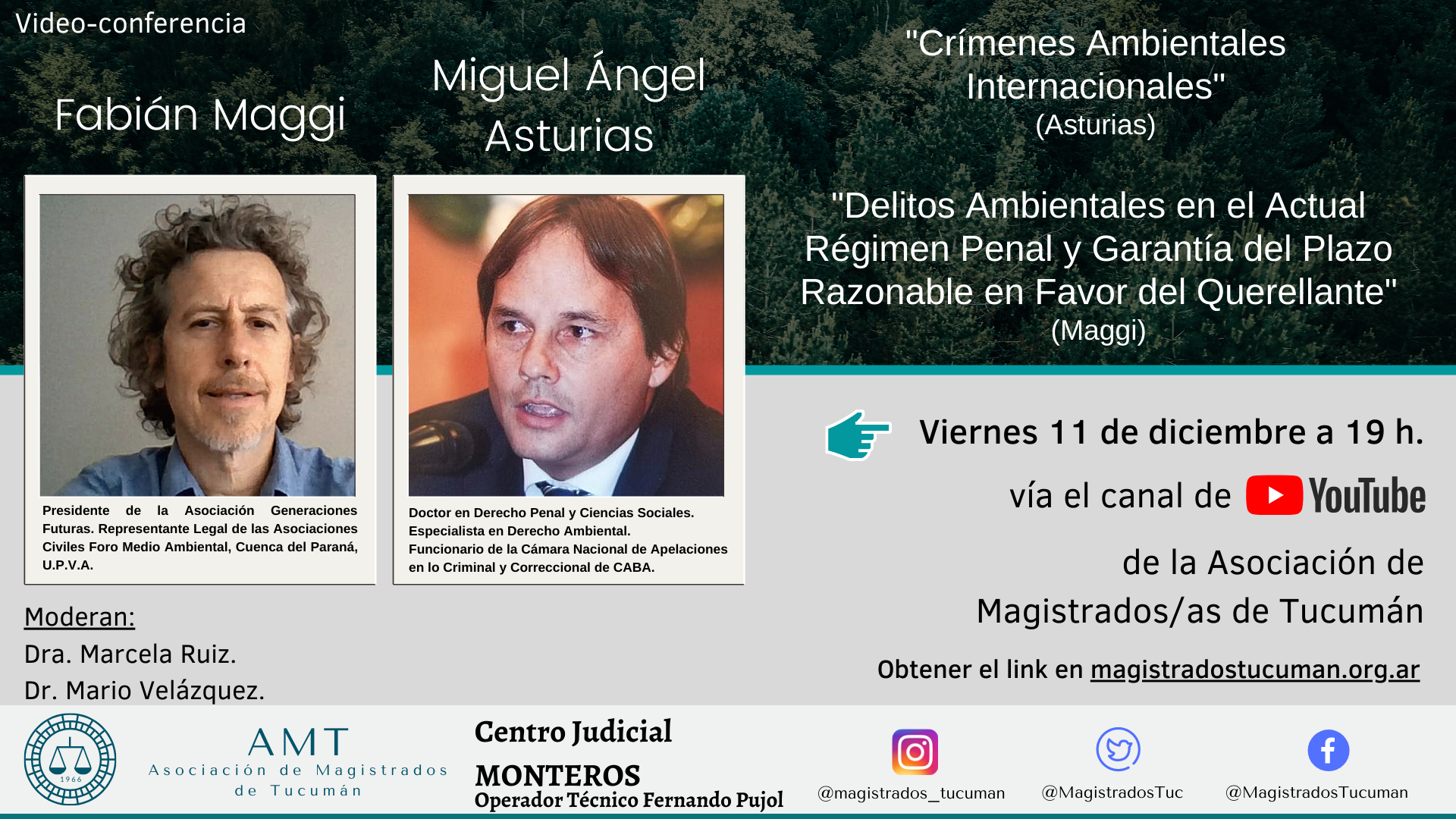 Vuelva a ver las conferencias de Fabián Maggi y Miguel A. Asturias sobre derecho ambiental