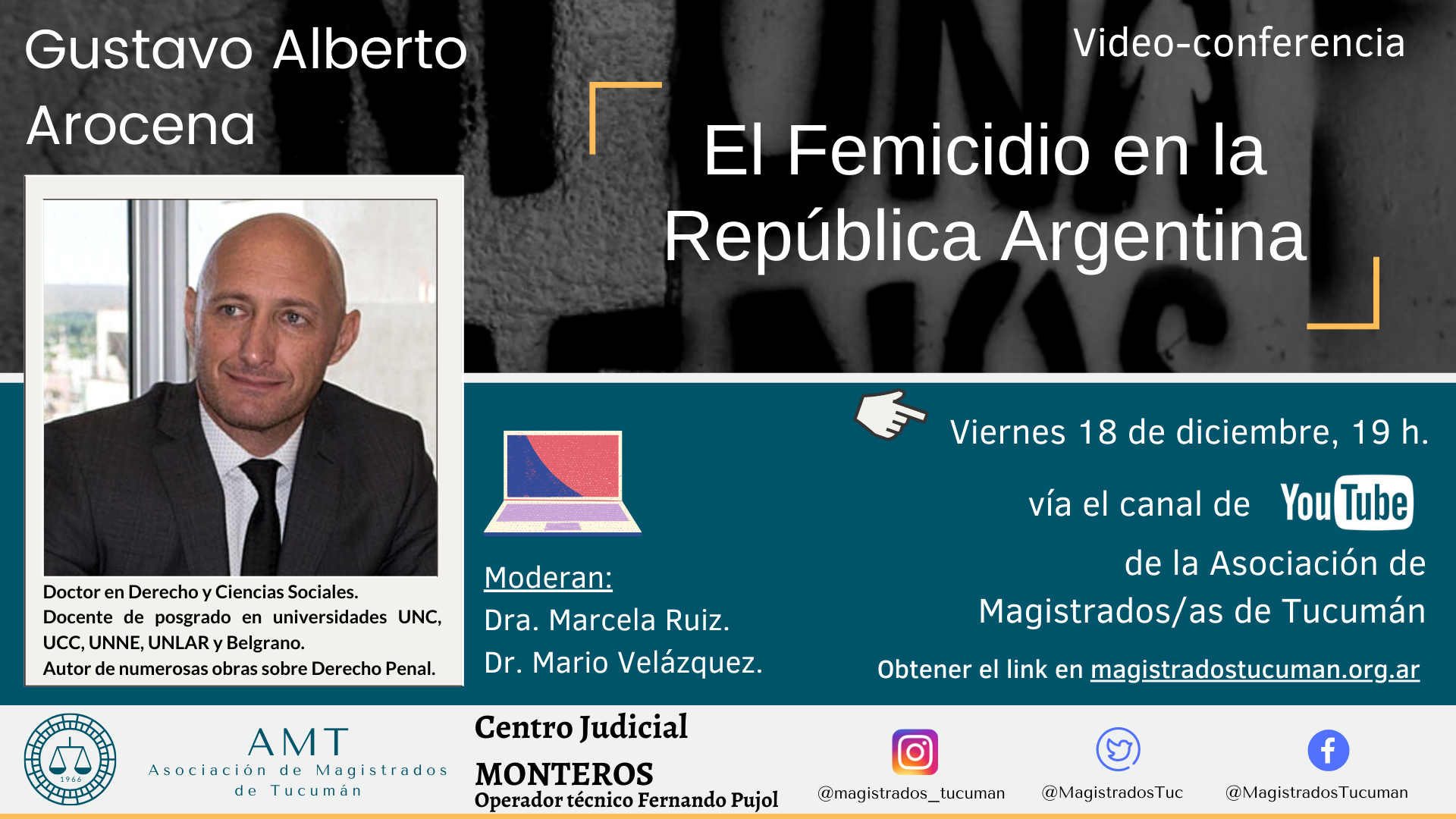 Vuelva a ver la conferencia de Gustavo A. Arocena – El Femicidio en la República Argentina
