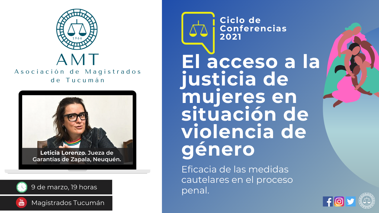 Vuelva a ver la conferencia de Leticia Lorenzo – El acceso a la justicia de mujeres en situación de violencia de género