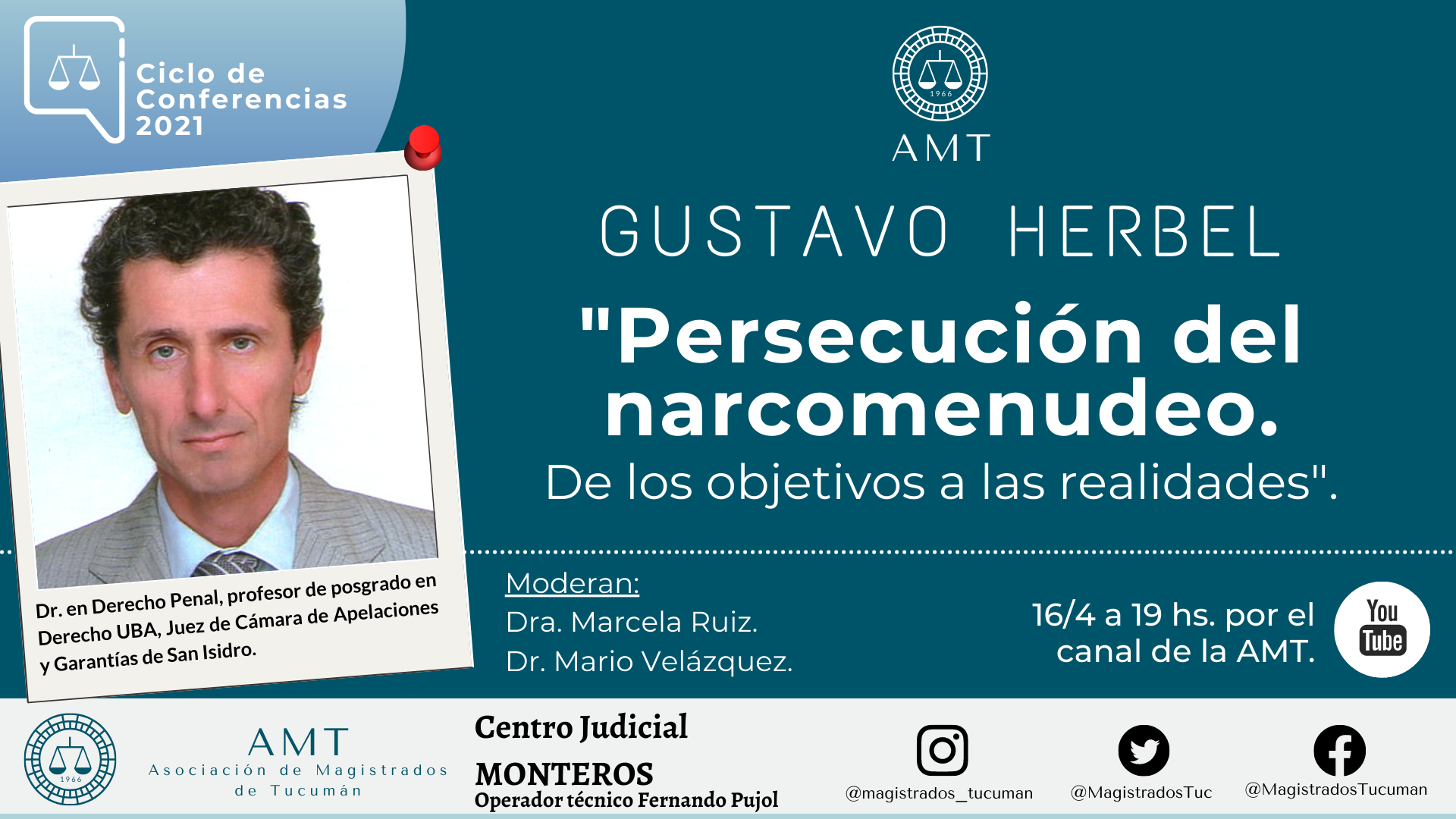 Vuelva a ver la conferencia de Gustavo Herbel «Persecución del narcomenudeo»