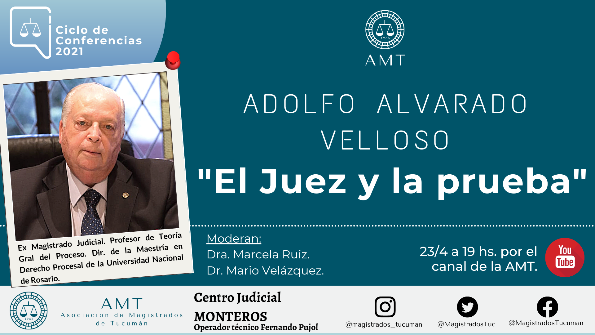 Vuelva a ver la conferencia de Adolfo Alvarado Velloso «El juez y la prueba»