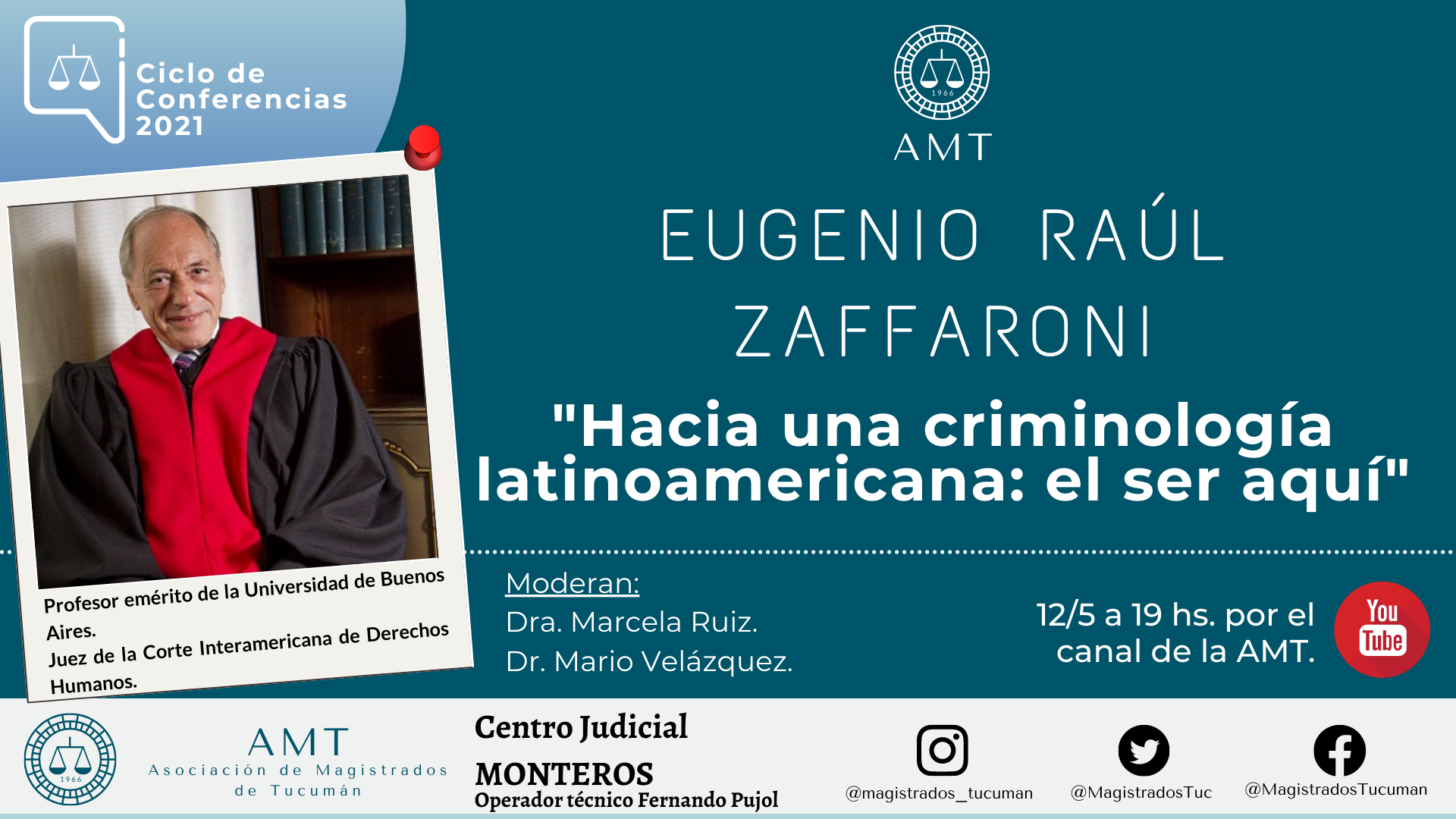 Vuelva a ver la conferencia de Eugenio Zaffaroni «Hacia una criminología latinoamericana»