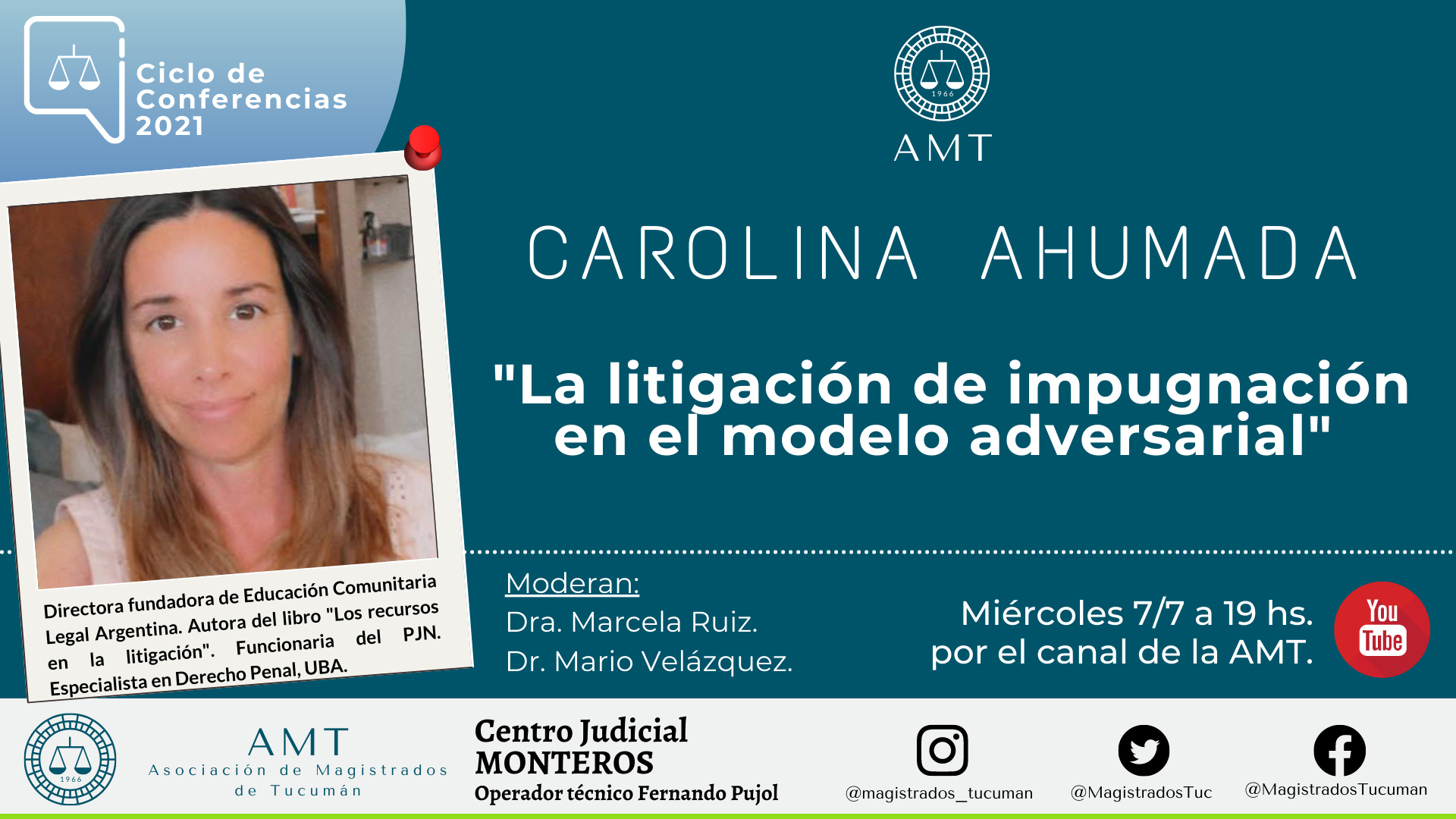 Vuelva a ver la conferencia de Carolina Ahumada «La litigación de impugnación en el modelo adversarial»