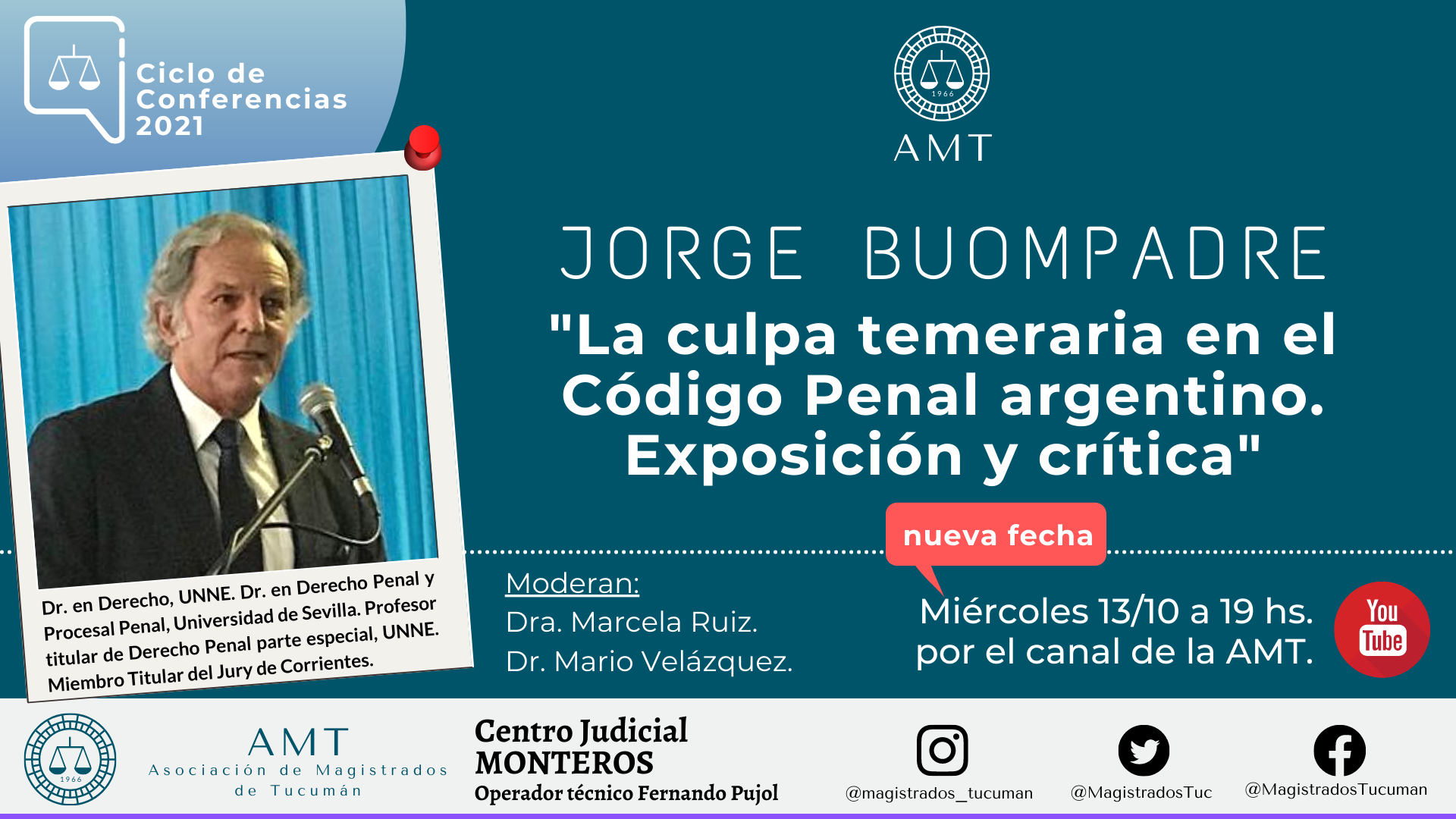 Vuelva a ver la conferencia de Jorge Buompadre «La culpa temeraria en el Código Penal argentino»