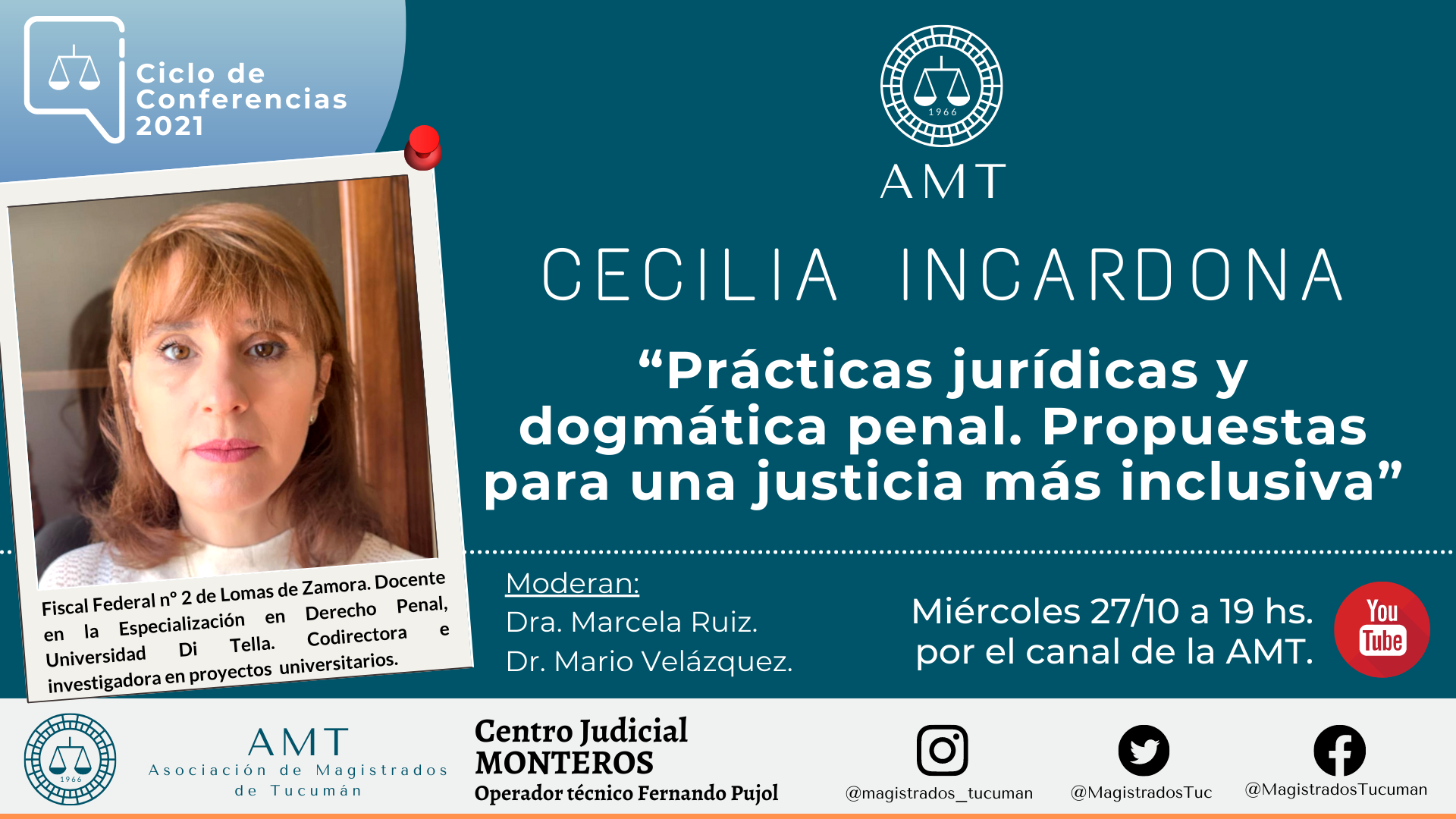 Vuelva a ver la conferencia de Cecilia Incardona «Prácticas Jurídicas y Dogmática Penal»