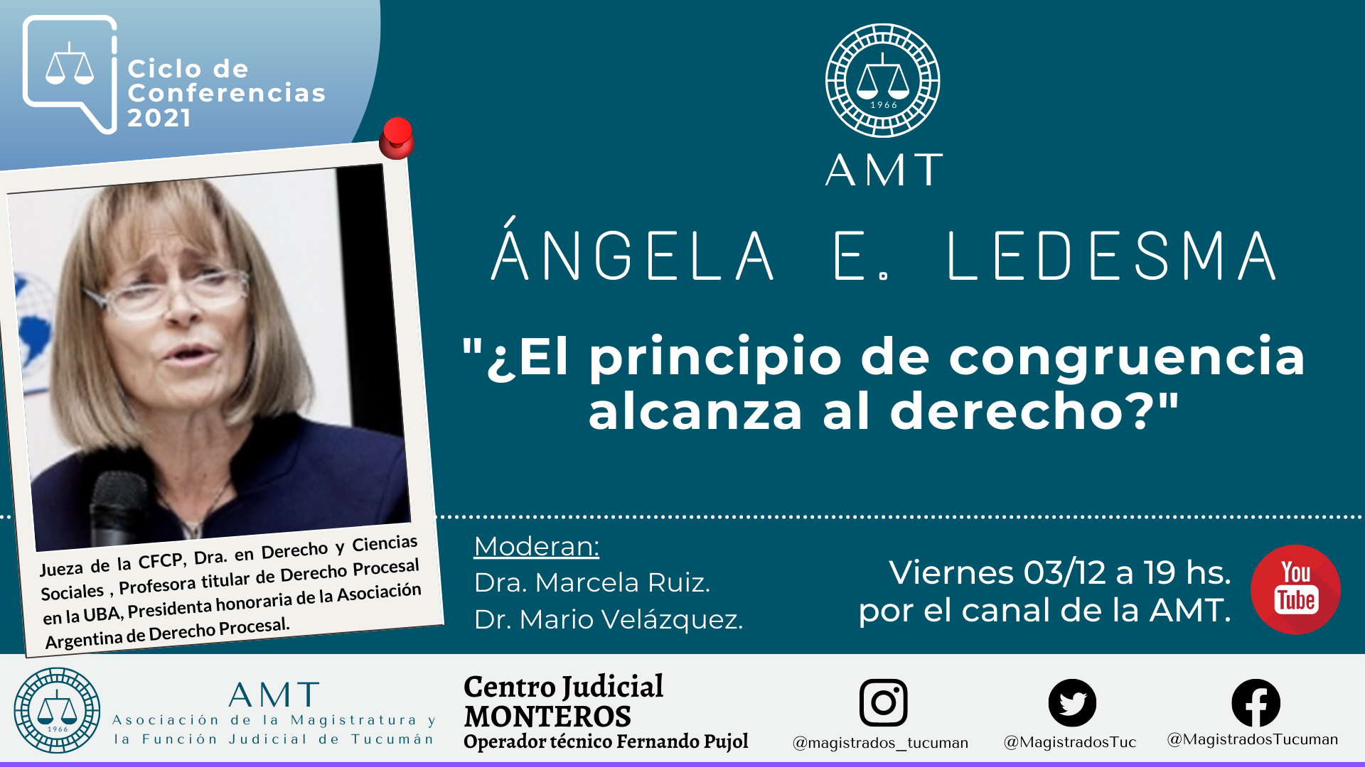 Vuelva a ver la conferencia de Ángela E. Ledesma «¿El principio de congruencia alcanza al derecho?»