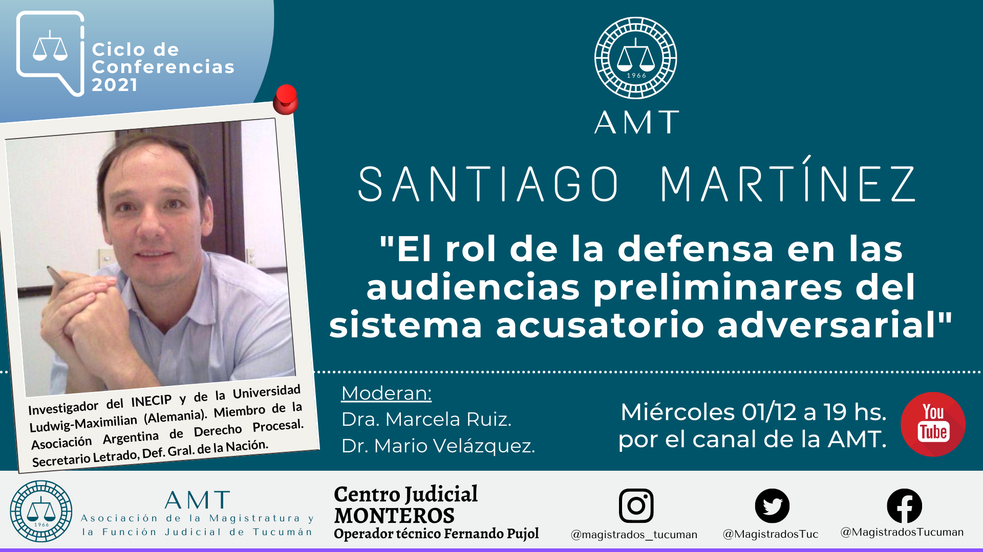 Vuelva a ver la conferencia de Santiago Martínez «El rol de la defensa en las audiencias preliminares»