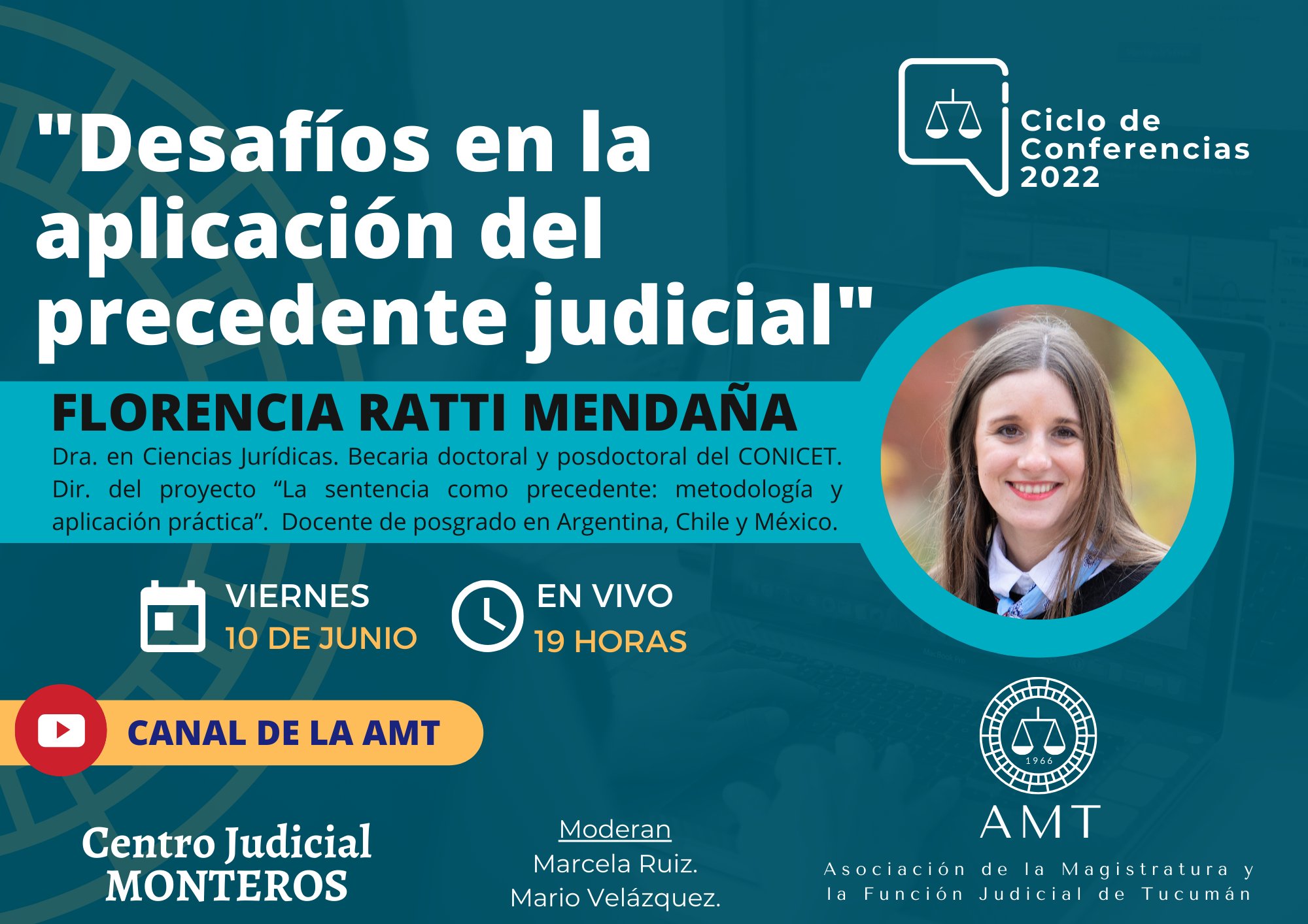 Vuelva a ver la conferencia de Florencia Ratti Mendaña «Desafíos en la aplicación del precedente judicial»