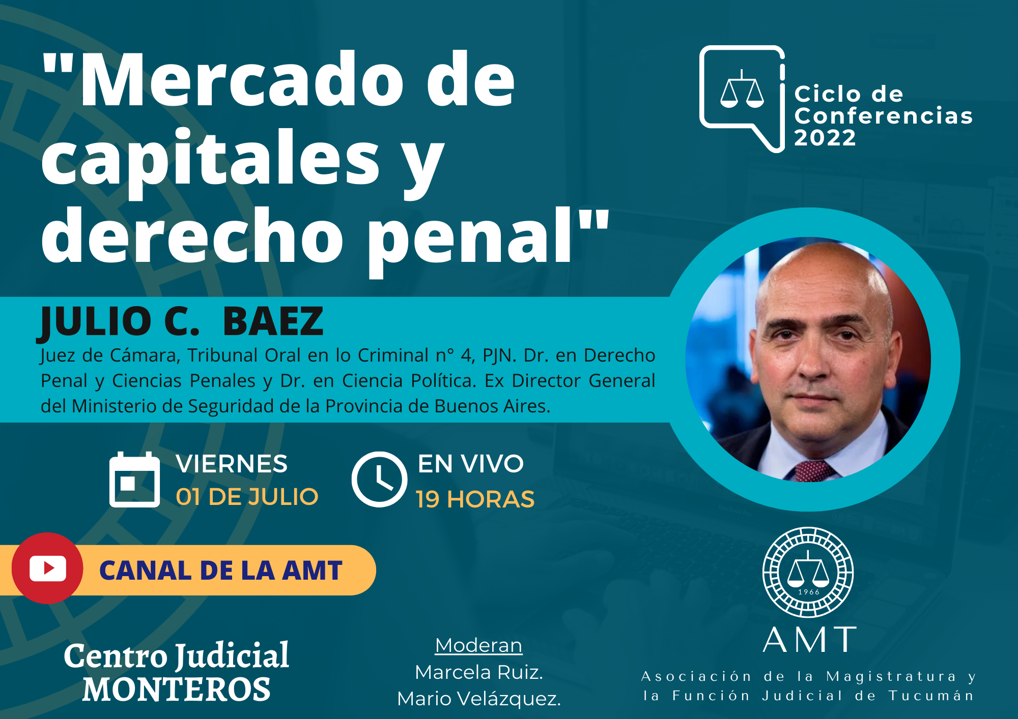 Vuelva a ver la conferencia de Julio César Báez «Mercado de capitales y derecho penal»