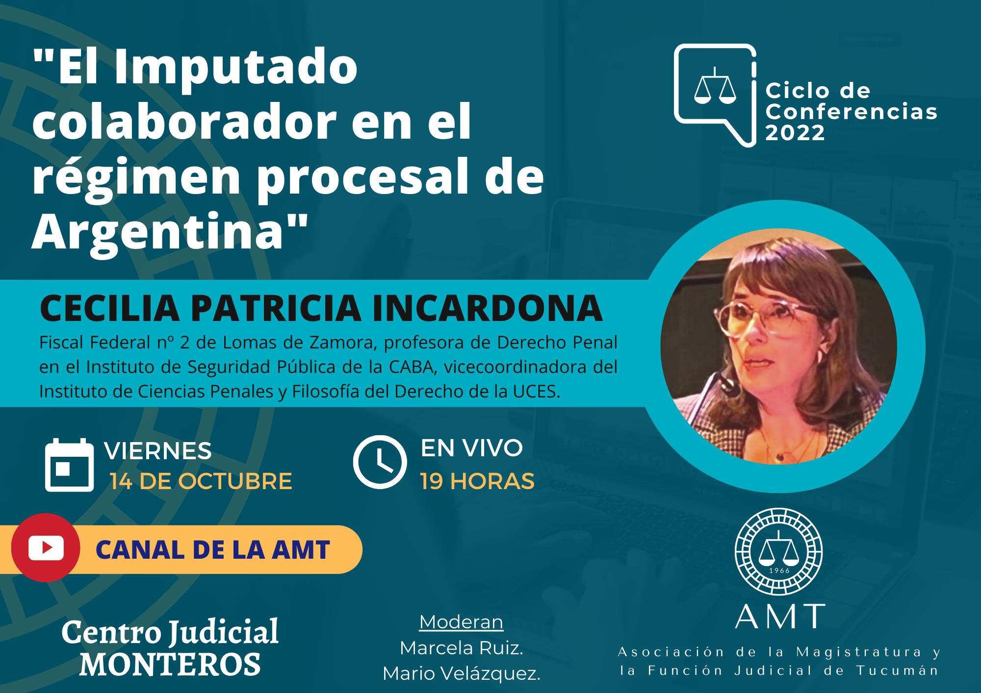 Vuelva a ver la conferencia de Cecilia Patricia Incardona «El Imputado colaborador en el régimen procesal de Argentina»