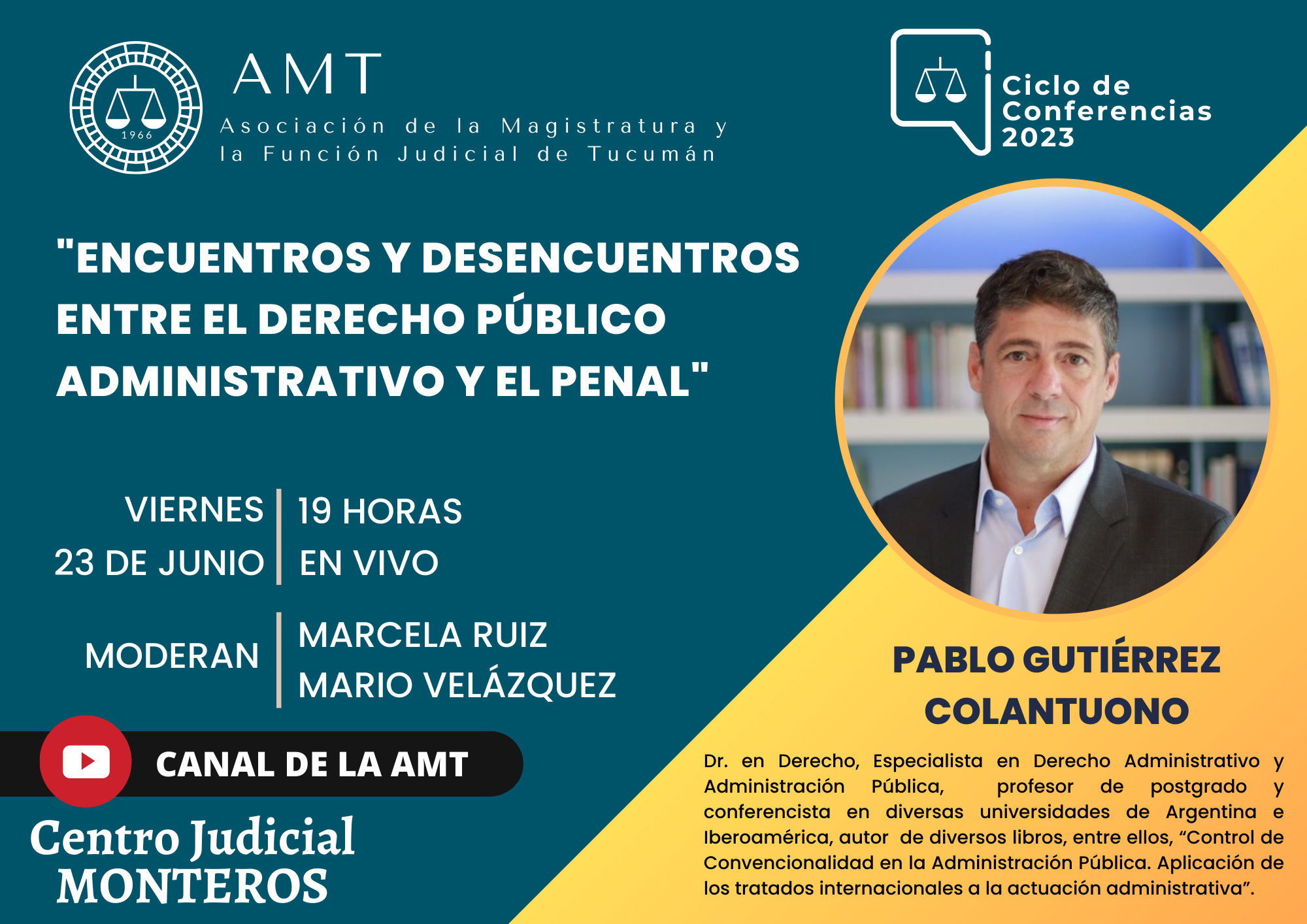 Vuelva a ver la conferencia de Pablo Gutiérrez Colantuono «Encuentros y desencuentros entre el Derecho Público Administrativo y el Penal»
