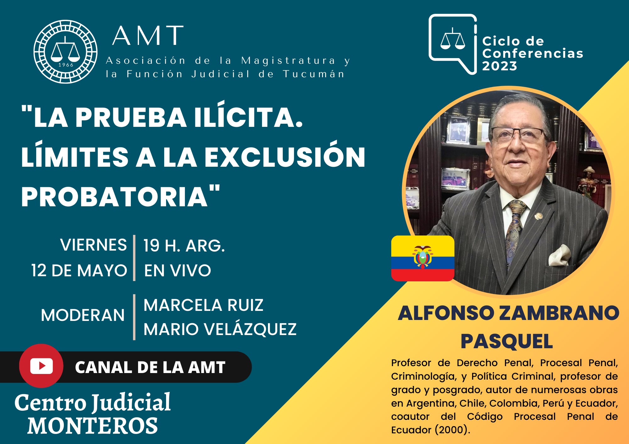 Vuelva a ver la conferencia de Alfonso Zambrano Pasquel «La prueba ilícita»