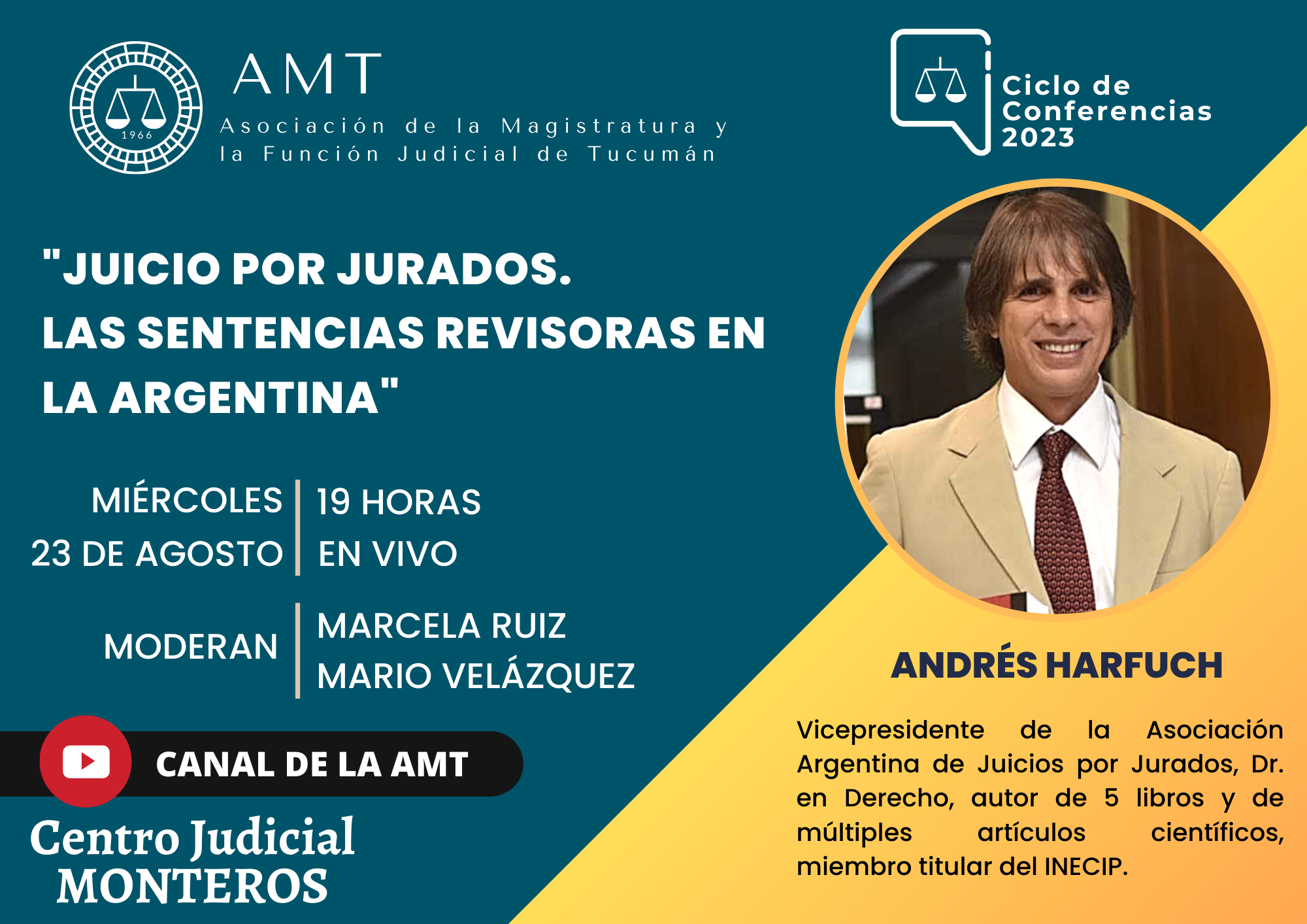 Vuelva a ver la conferencia de Andrés Harfuch: «Juicio por Jurados. Las sentencias revisoras en la Argentina»Vuelva a ver la conferencia de