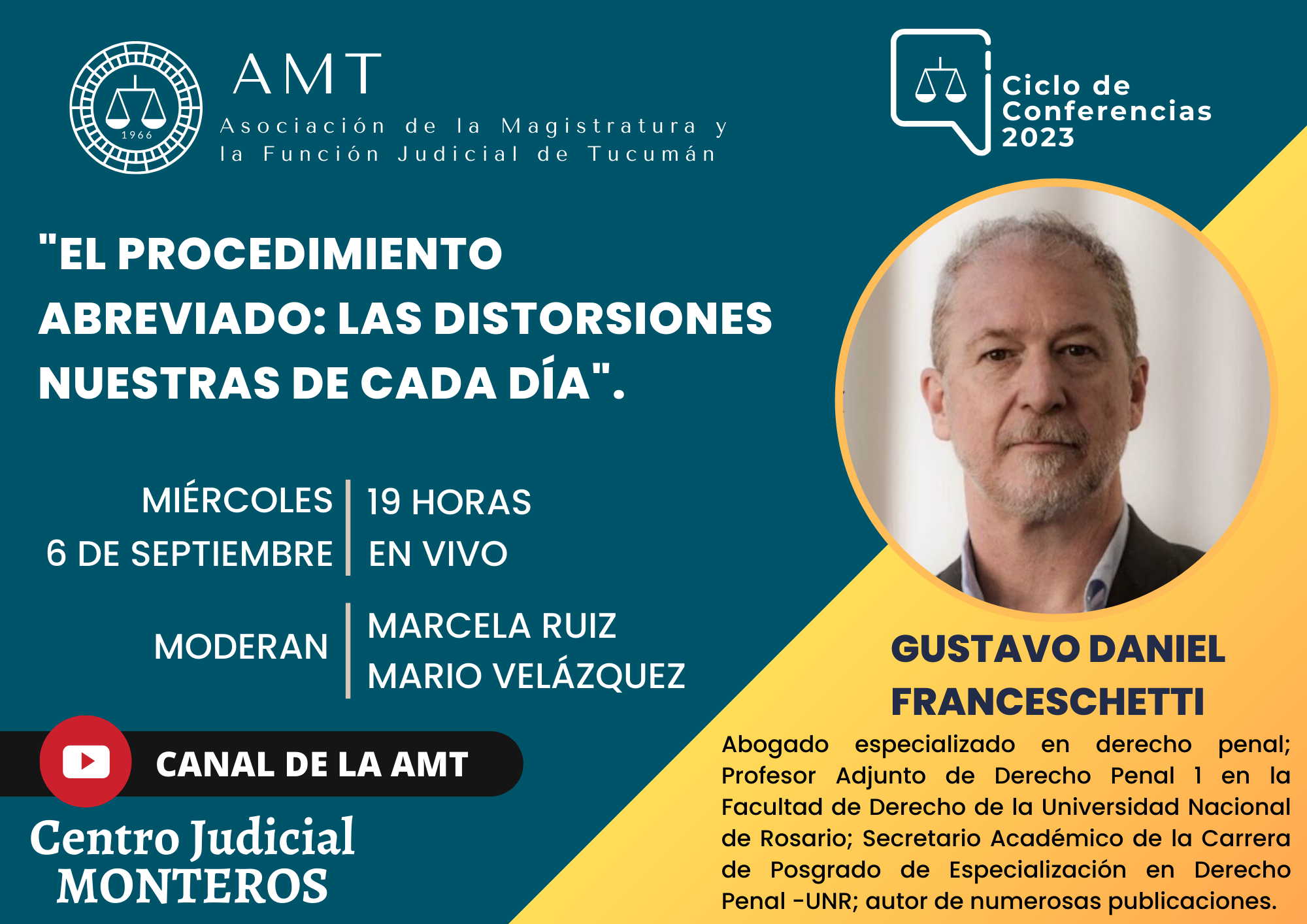 Vuelva a ver la conferencia de Gustavo Daniel Franceschetti «El procedimiento abreviado: las distorsiones nuestras de cada día»
