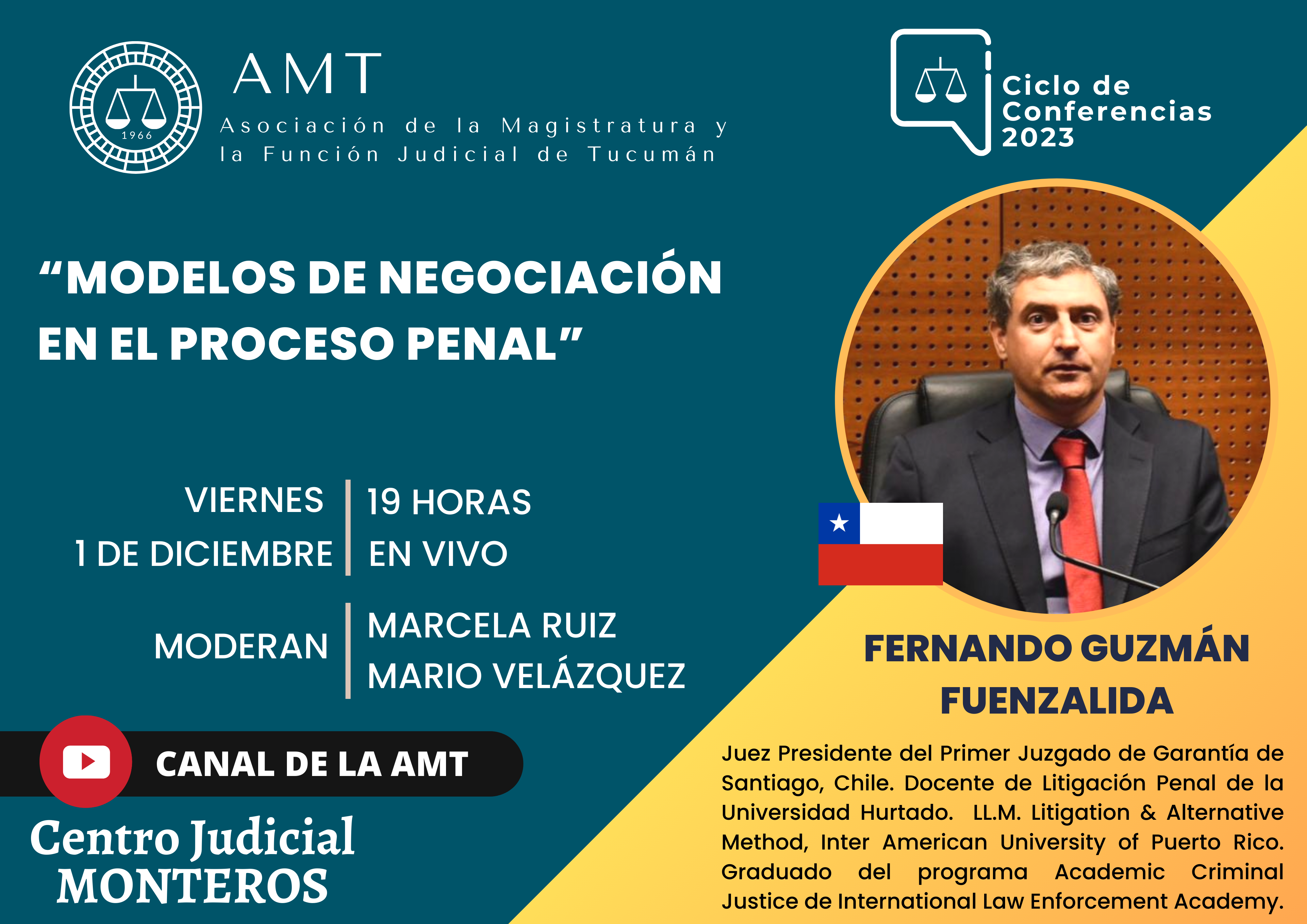 Vuelva a ver la conferencia de Fernando Guzmán Fuenzalida, “Modelos de negociación en el Proceso Penal”